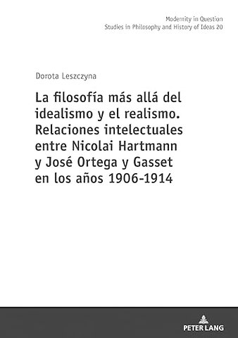Relaciones intelectuales entre Nicolai Hartmann y Jose Ortega y Gasset en los anos 1906-1914