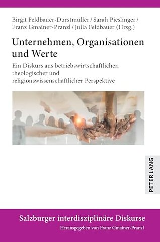 Unternehmen, Organisationen und Werte
