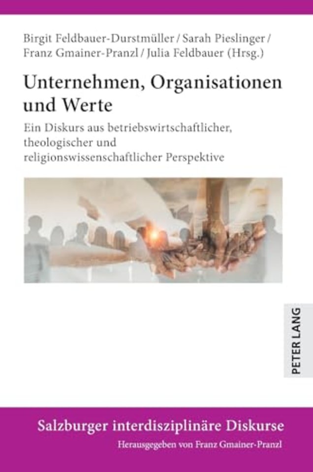 Unternehmen, Organisationen und Werte