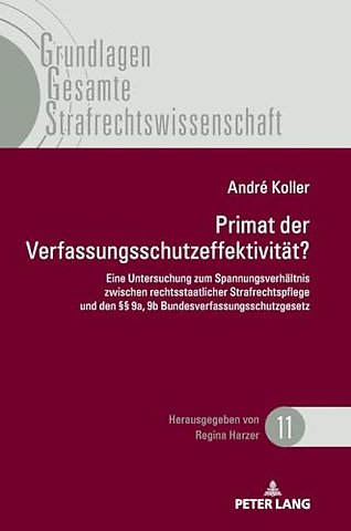 Primat der Verfassungsschutzeffektivitaet