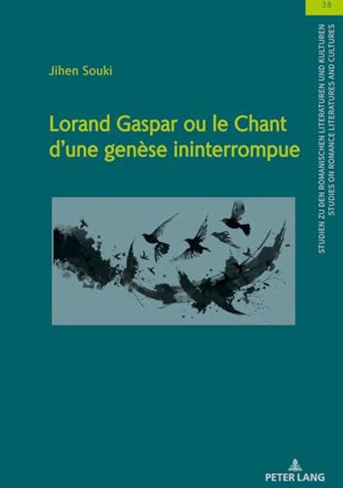 Lorand Gaspar ou le Chant d´une genese ininterrompue