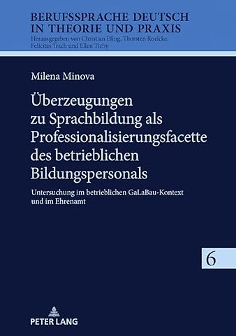 Ueberzeugungen zu Sprachbildung als Professionalisierungsfacette des betrieblichen Bildungspersonals