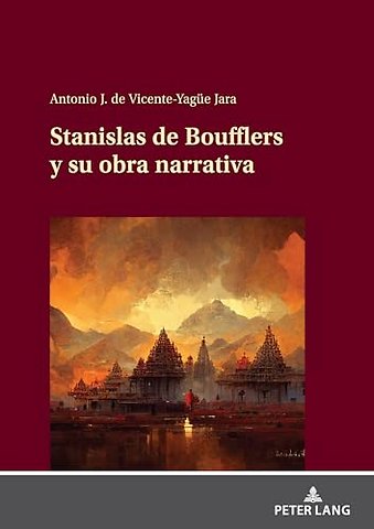 Stanislas de Boufflers Y Su Obra Narrativa