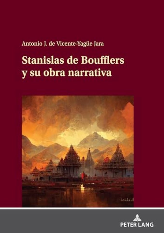 Stanislas de Boufflers Y Su Obra Narrativa