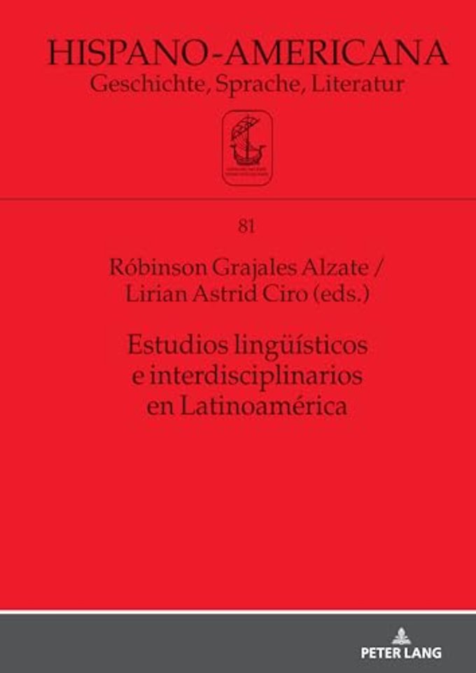 Estudios lingueisticos e interdisciplinarios en Latinoamerica