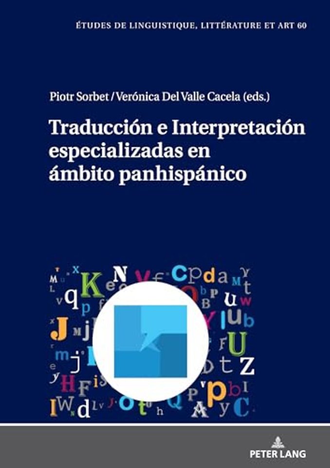 Traduccion e Interpretacion especializadas en ambito panhispanico