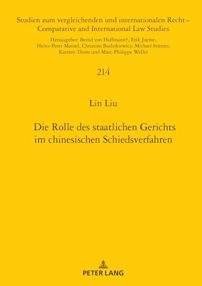 Die Rolle des staatlichen Gerichts im chinesischen Schiedsverfahren