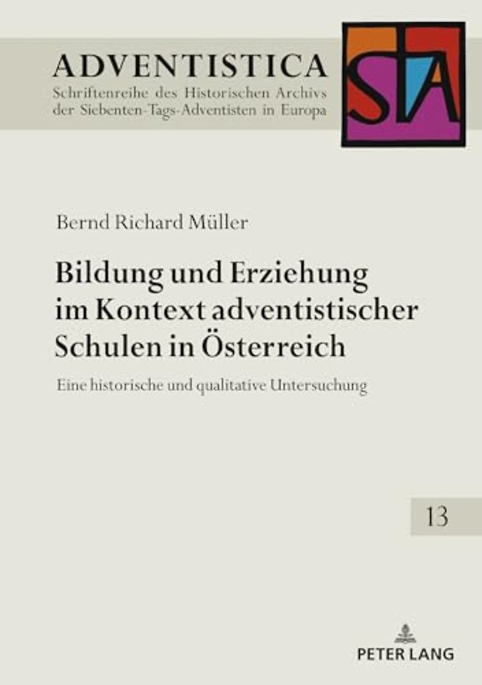Bildung und Erziehung im Kontext adventistischer Schulen in Oesterreich