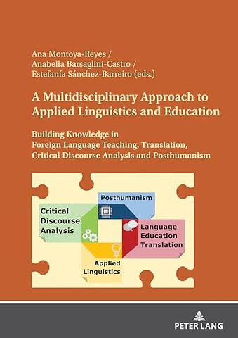 A Multidisciplinary Approach to Applied Linguistics and Education