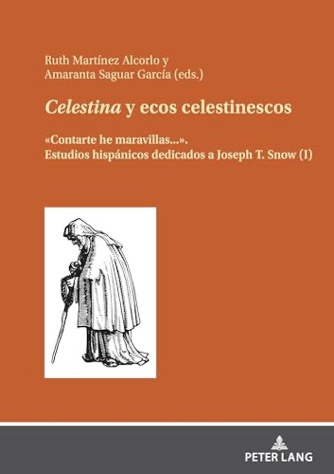 Celestina y ecos celestinescos