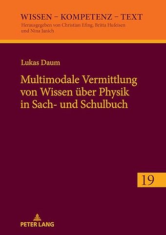 Multimodale Vermittlung von Wissen ueber Physik in Sach- und Schulbuch