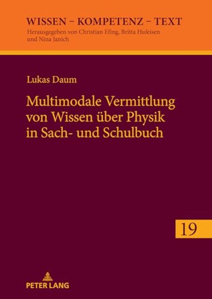 Multimodale Vermittlung von Wissen ueber Physik in Sach- und Schulbuch