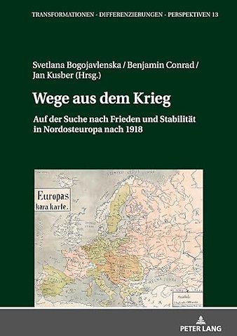 Wege aus dem Krieg