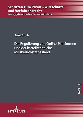 Die Regulierung von Online-Plattformen und der kartellrechtliche Missbrauchstatbestand