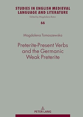 Preterite-Present Verbs and the Germanic Weak Preterite
