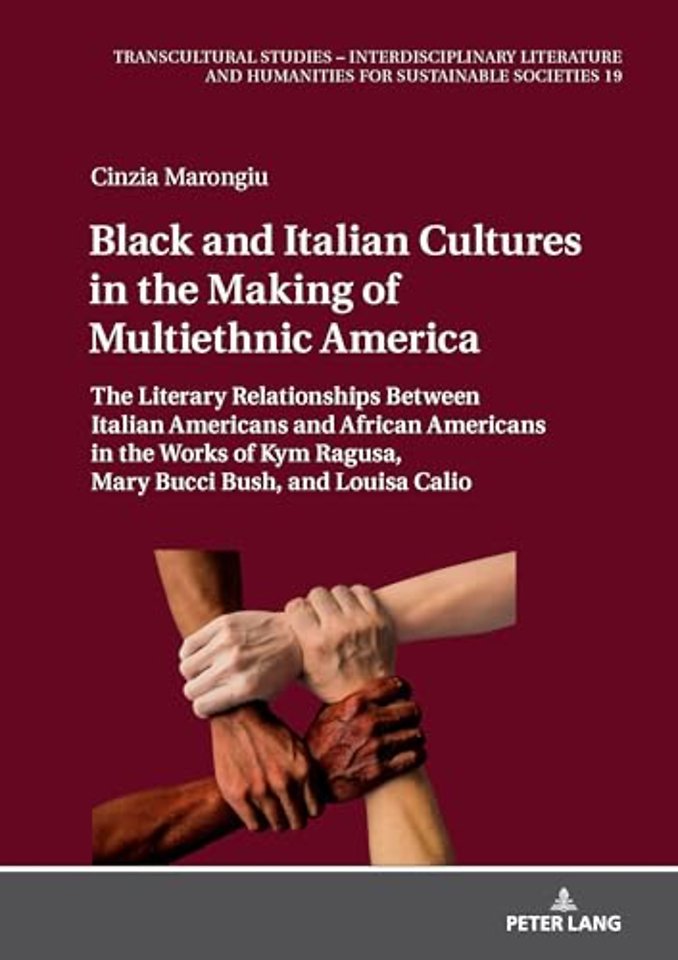 Black and Italian Cultures in the Making of Multiethnic America