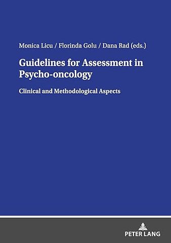 Guidelines for Assessment in Psycho-oncology