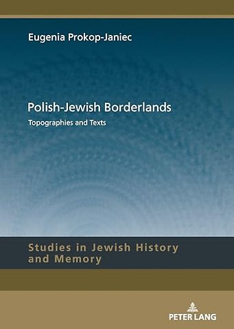 Polish-Jewish Borderlands