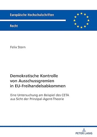 Demokratische Kontrolle von Ausschussgremien in EU-Freihandelsabkommen