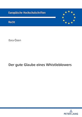 Der gute Glaube eines Whistleblowers