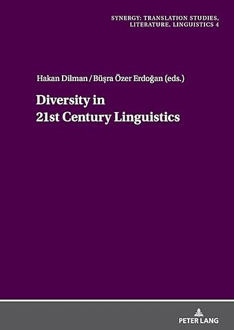 Diversity in 21st Century Linguistics