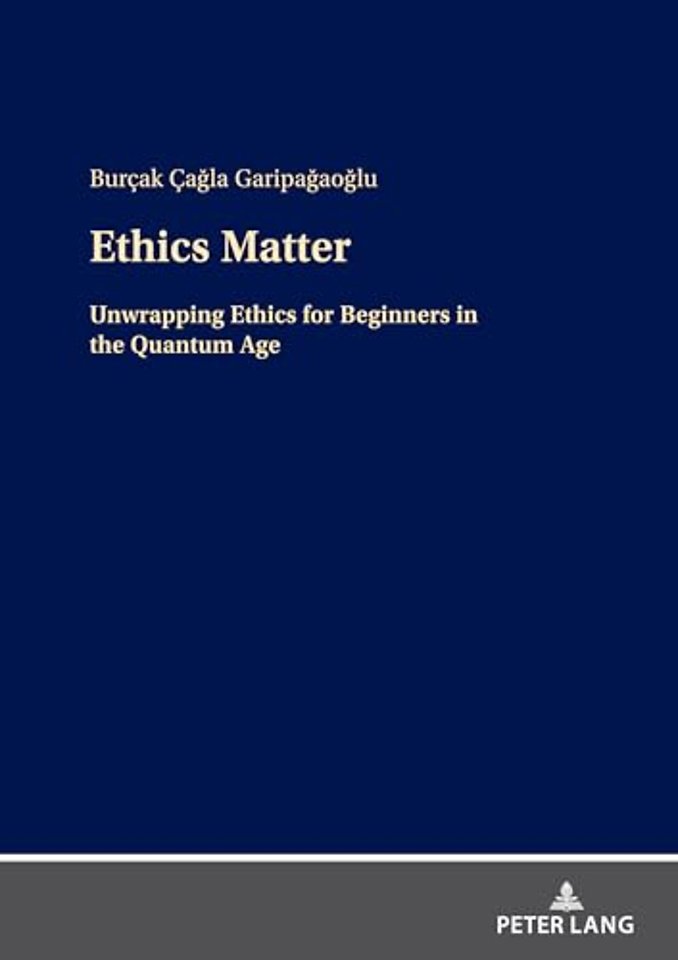 Ethics Matter