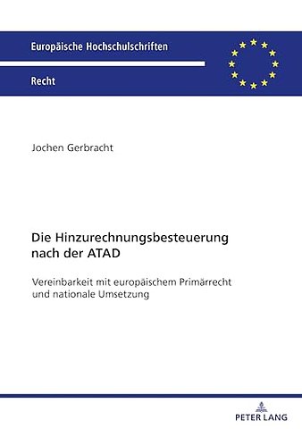 Die Hinzurechnungsbesteuerung nach der ATAD