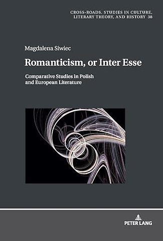 Romanticism, or Inter Esse