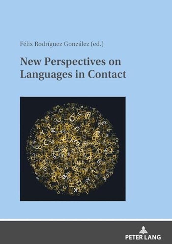 New Perspectives on Languages in Contact