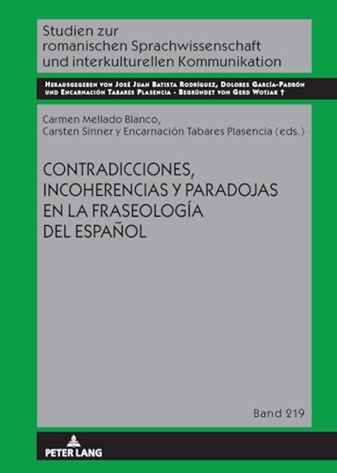 Contradicciones, incoherencias y paradojas en la fraseologia del espanol