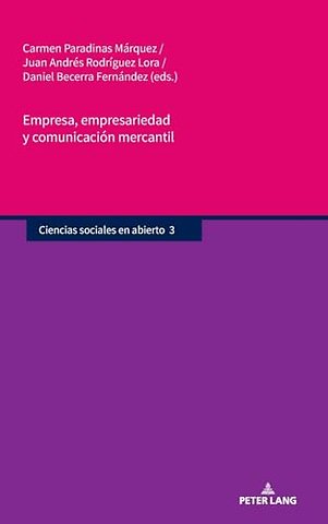 Empresa, empresariedad y comunicacion mercantil