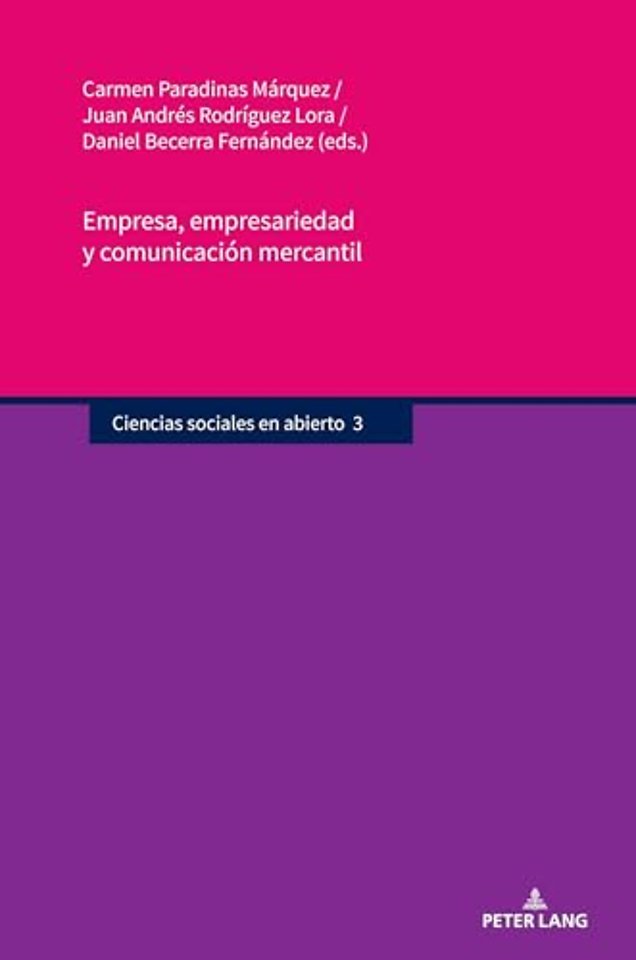 Empresa, empresariedad y comunicacion mercantil