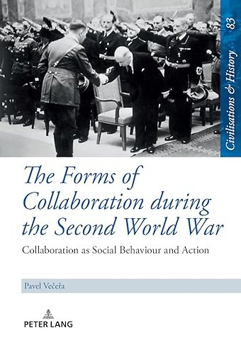 The Forms of Collaboration during the Second World War
