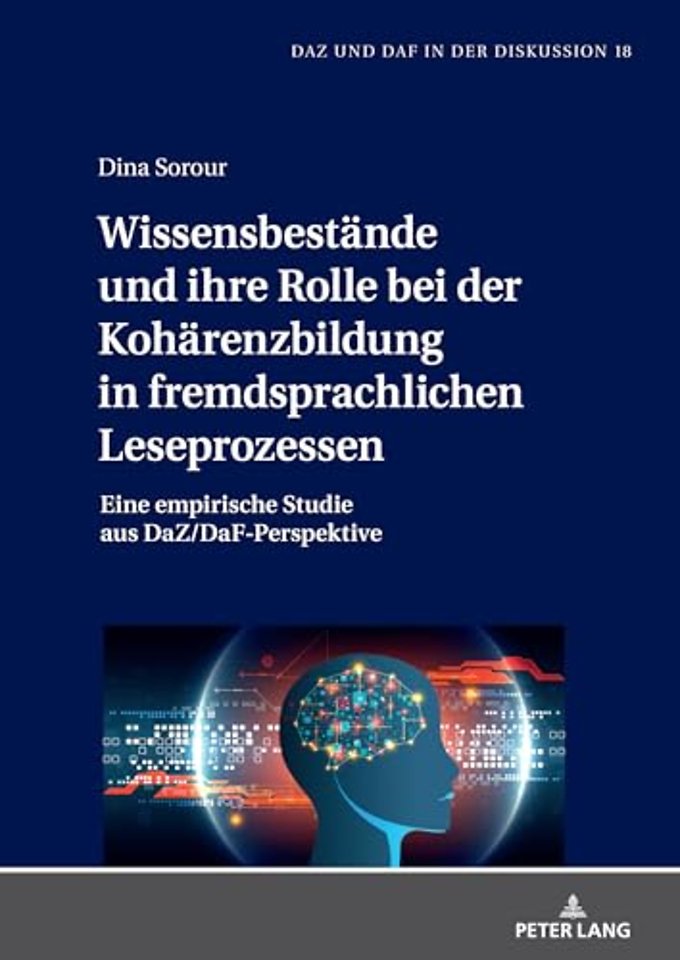 Wissensbestaende und ihre Rolle bei der Kohaerenzbildung in fremdsprachlichen Leseprozessen