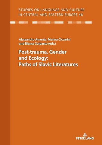 Post-trauma, Gender and Ecology