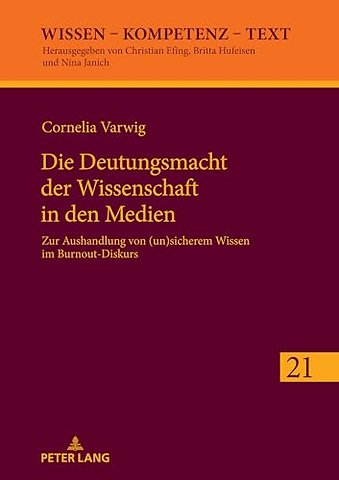 Die Deutungsmacht der Wissenschaft in den Medien