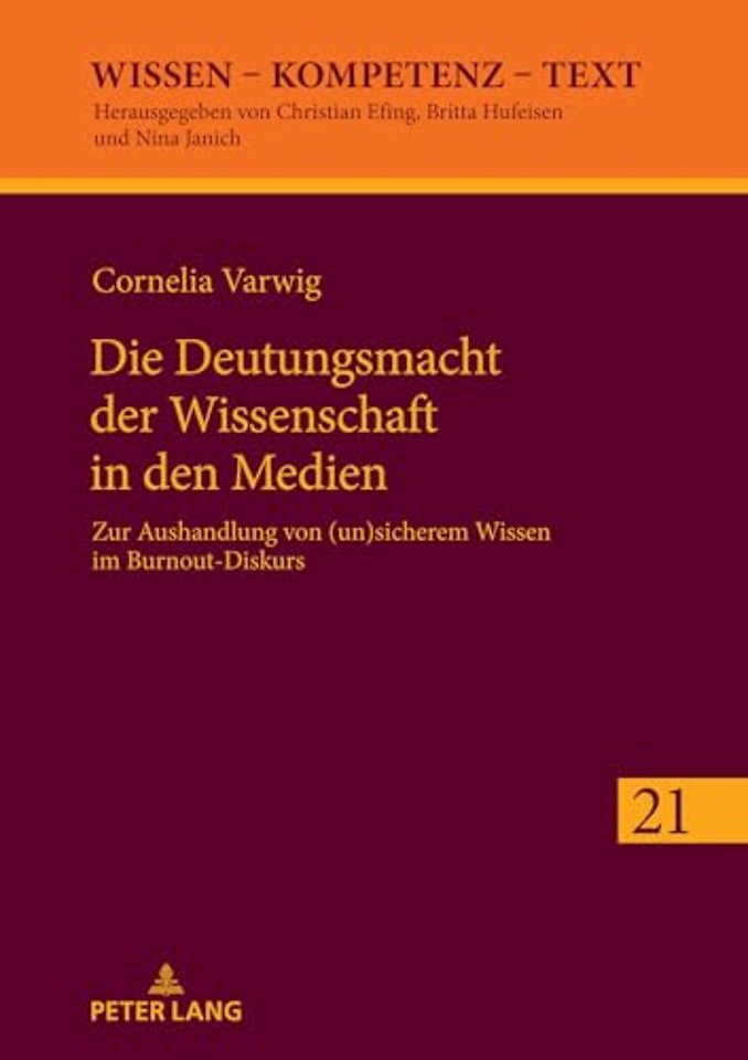 Die Deutungsmacht der Wissenschaft in den Medien