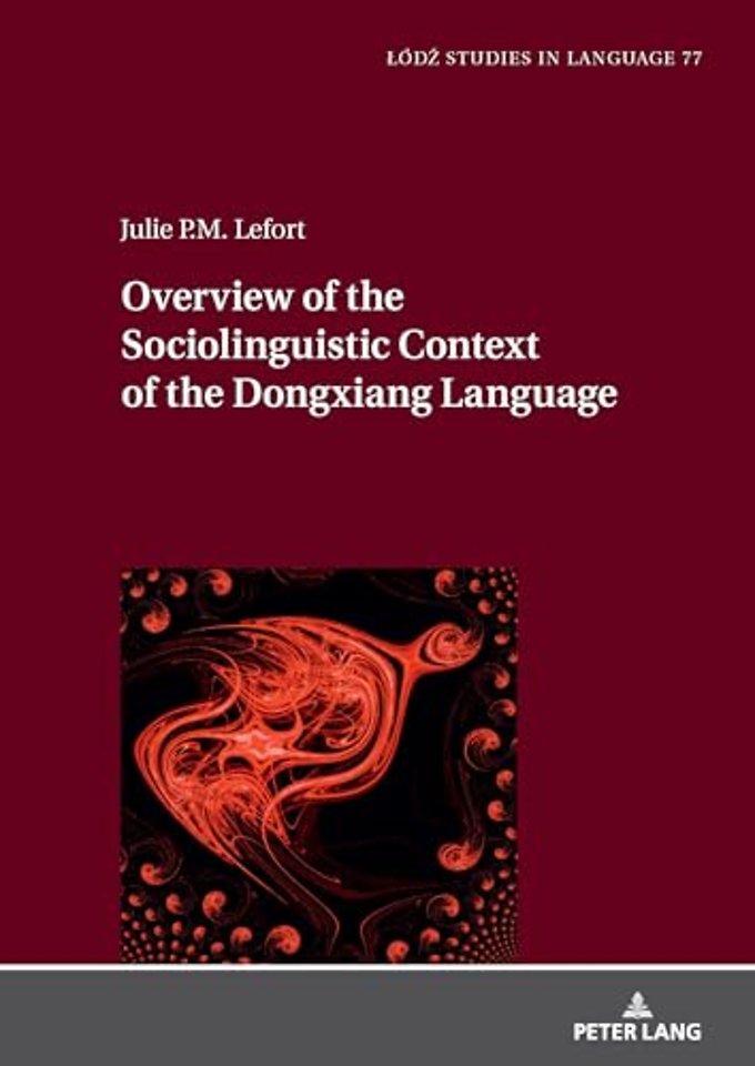 Overview of the Sociolinguistic Context of the Dongxiang Language