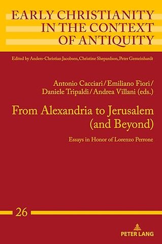 From Alexandria to Jerusalem (and Beyond)