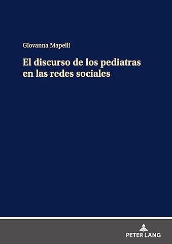 El discurso de los pediatras en las redes sociales