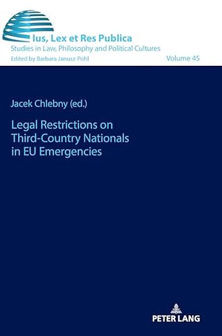 Legal Restrictions on Third-Country Nationals in EU Emergencies