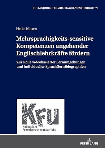 Mehrsprachigkeits-sensitive Kompetenzen angehender Englischlehrkraefte foerdern