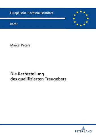 Die Rechtstellung Des Qualifizierten Treugebers