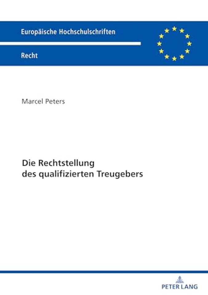 Die Rechtstellung Des Qualifizierten Treugebers