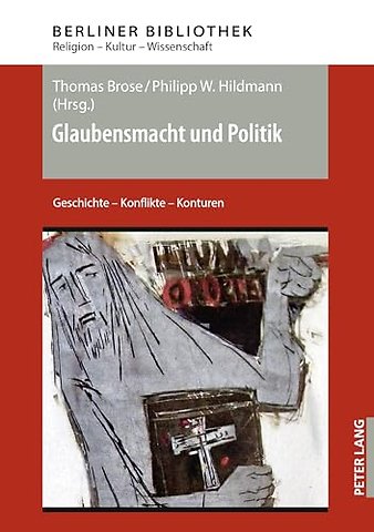 Glaubensmacht und Politik