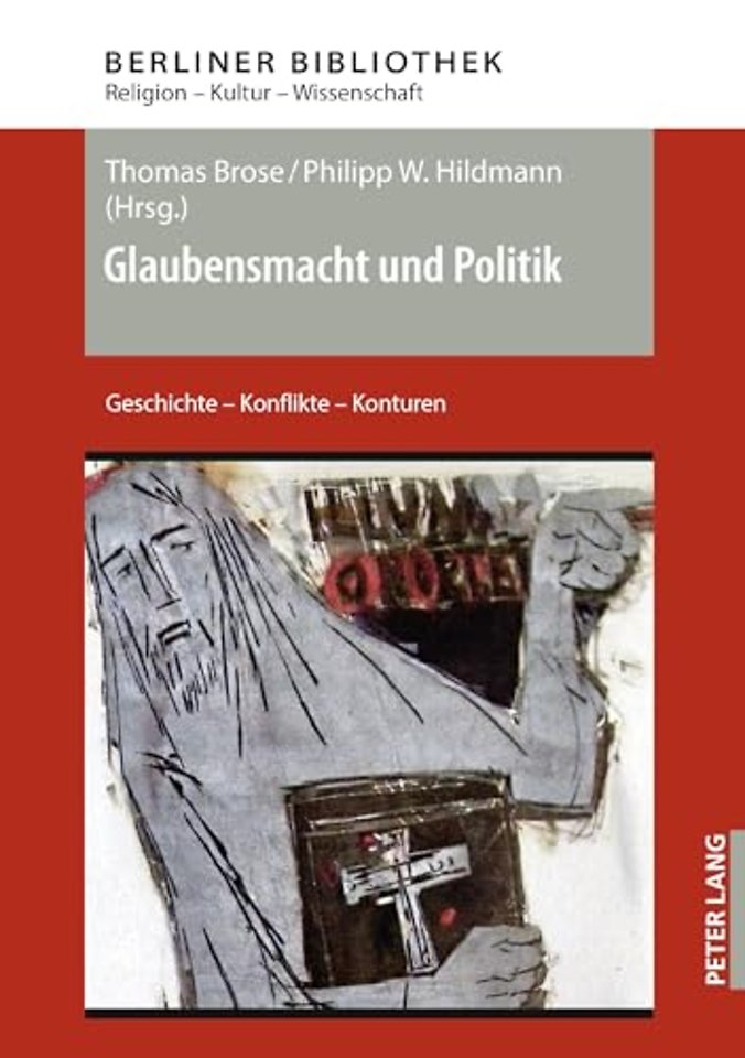 Glaubensmacht und Politik