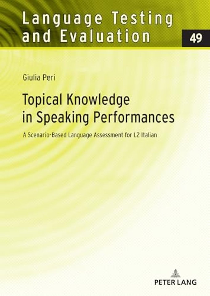 Topical Knowledge in Speaking Performances