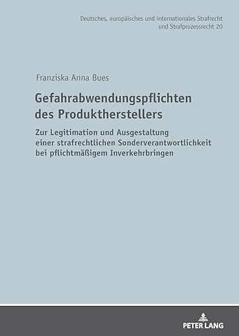 Gefahrabwendungspflichten des Produktherstellers
