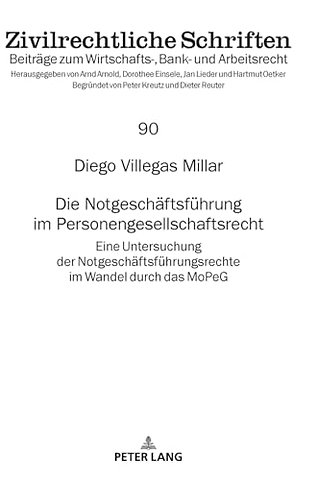 Die Notgeschaeftsfuehrung im Personengesellschaftsrecht