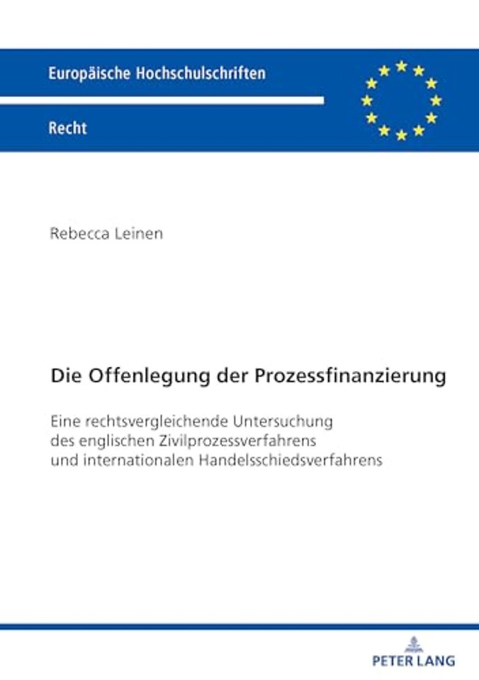 Die Offenlegung der Prozessfinanzierung